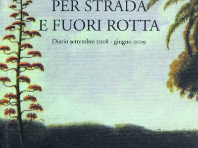 Per strada e fuori rotta